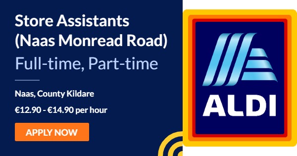 store-assistants-naas-monread-road-aldi-ireland-naas-county